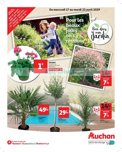 Anti Crise Fr Catalogue Auchan Du Au Avril Jardin Auchan