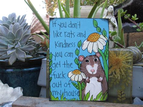 If You Don T Like Rats And Kindness You Can Get The Fuck Etsy