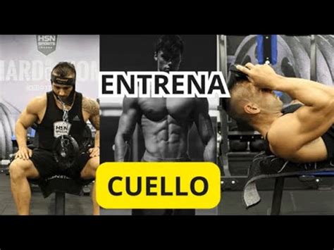 La Importancia De Entrenar CUELLO YouTube