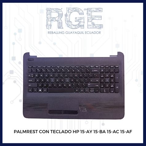 Palmrest Con Teclado Para Laptop Hp Ay Ba Ac Af Reballing