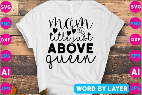 Mom A Title Just Above Queen Svg Design Graphic By Rhdesign · Creative