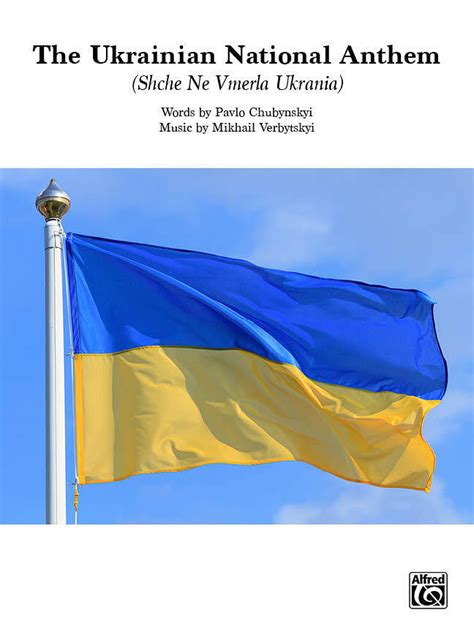 The Ukrainian National Anthem Shche Ne Vmerla Ukrania Mykhailo