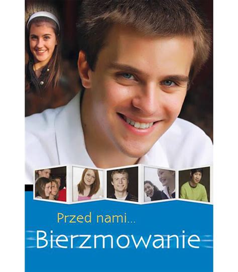 Przed Nami Bierzmowanie Wydawnictwo Homo Dei