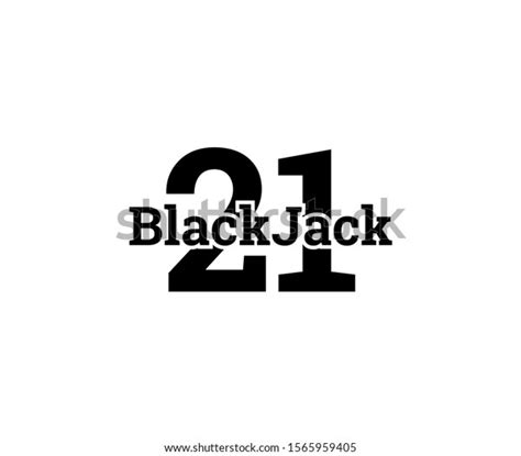 Blackjack 21 Logo Over 63 Royalty Free Licensable Stock Illustrations