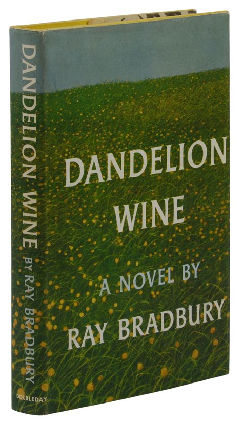 Dandelion Wine By Bradbury Ray Fine 1957 First Edition Burnside