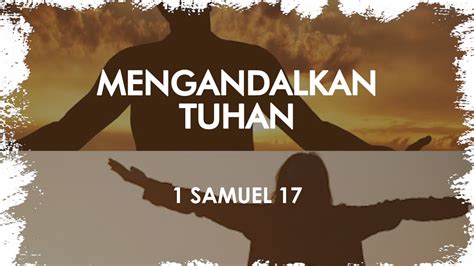 Mengandalkan Tuhan Renungan Pagi YouTube