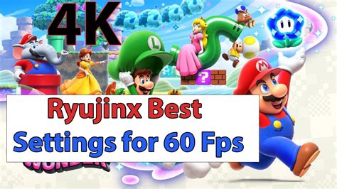 Ryujinx Super Mario Bros Wonder Best Settings For Locked Fps K