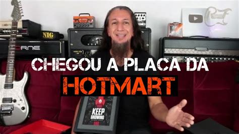 Olha Ela Placa Da Hotmart Unboxing Youtube