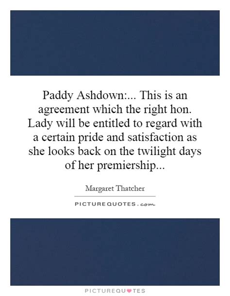 Paddy Ashdown Quotes. QuotesGram