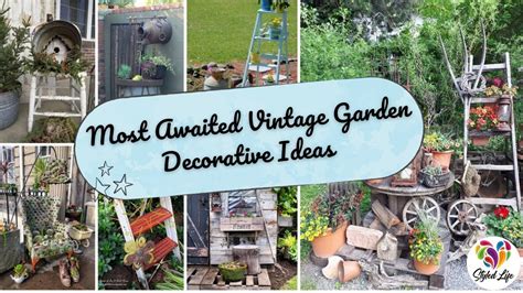 Most Awaited Vintage Garden Decorative Ideas Rustic Garden