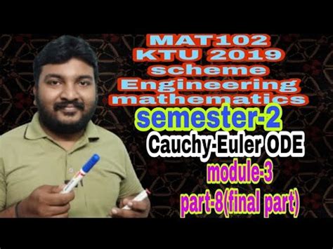 Cauchy Euler Ordinary Differential Equation Mat Module Part