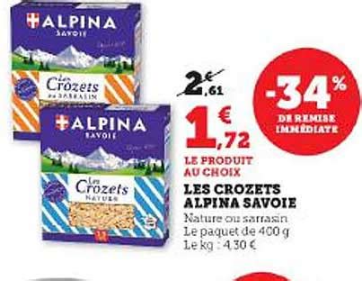 Promo Les Crozets Alpina Savoie Chez U Express ICatalogue Fr