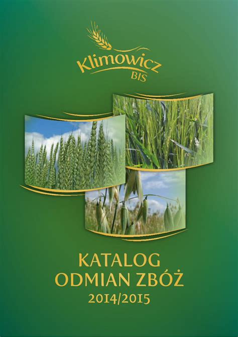 Pdf Katalog Odmian Zb Klimowicz Pl Zawiera Odmiany Pszenicy