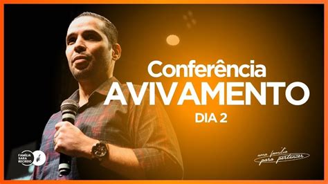 Confer Ncia Avivamento Dia Pr Hernane Santos Youtube