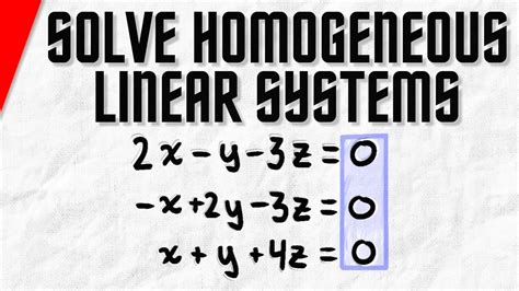 Solving Homogenous Linear Systems Gaussian Elimination Linear Algebra Exercises Youtube