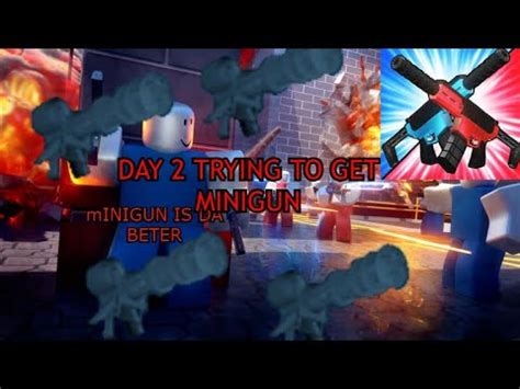 Day 2 Trying To Get Minigun Flag Wars Roblox YouTube