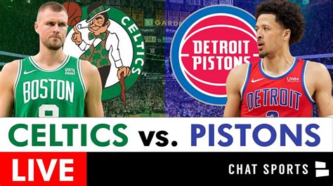 Boston Celtics Vs Detroit Pistons Live Streaming Scoreboard Play By