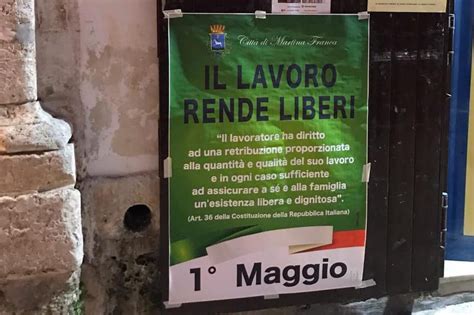 Il Lavoro Rende Liberi La Gaffe Del Comune Di Martina Franca Che