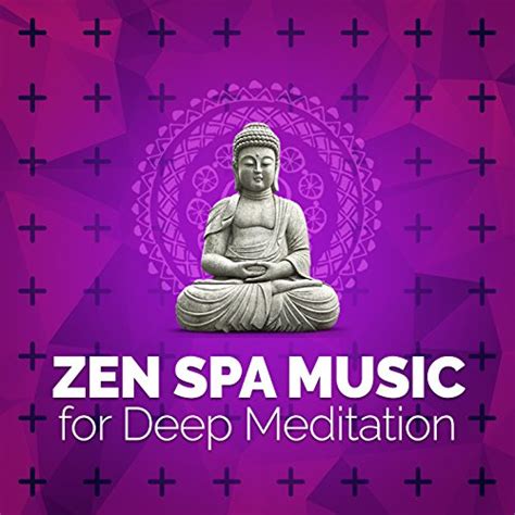 Play Zen Spa Music For Deep Meditation By Asian Zen Spa Music