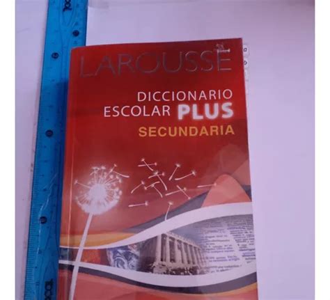 Larousse Diccionario Escolar Plus Secundaria Mercadolibre