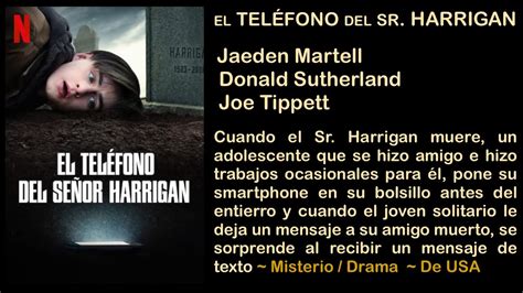 ESTRENO 5 de Octubre 2022 EL TELÉFONO DEL SEÑOR HARRIGAN Película