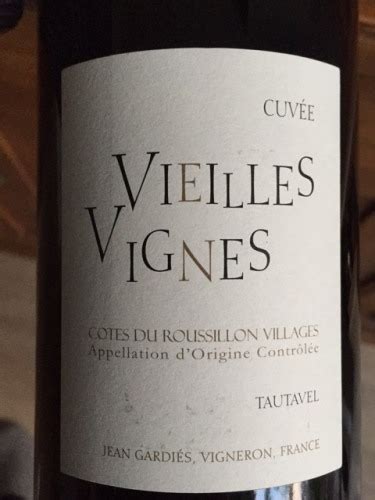 Gardiés Cuvée Vieilles Vignes Côtes du Roussillon Villages Tautavel