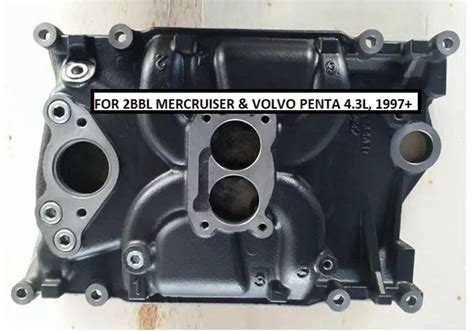 NEW 4 3L V6 Marine 2bbl Intake Manifold Volvo Penta Mercruiser