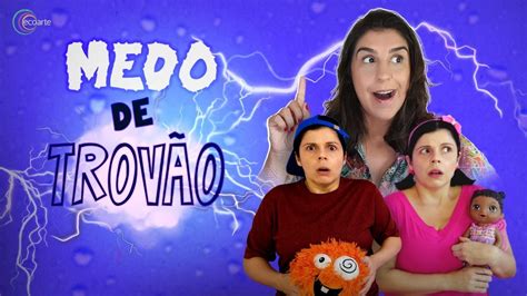 Medo De Trov O Conta O De Hist Ria Youtube