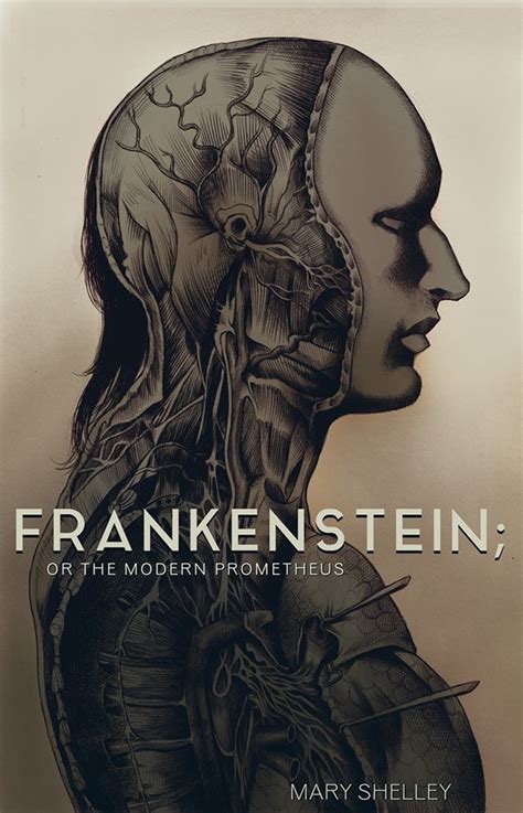 Frankenstein Or The Modern Prometheus By Mary Shelley Frankenstein