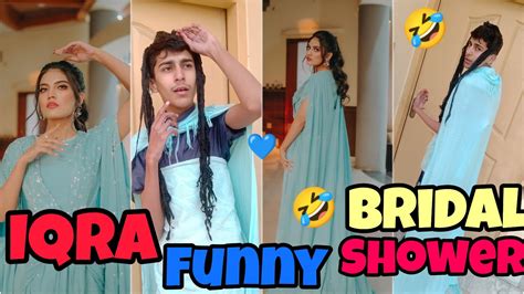 Iqra Kanwal Funny Bridal Shower Iqra Kanwal Bridal Shower Vlog