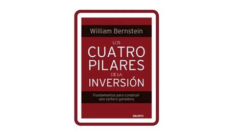 Los Cuatro Pilares de la Inversión PDF por William Bernstein