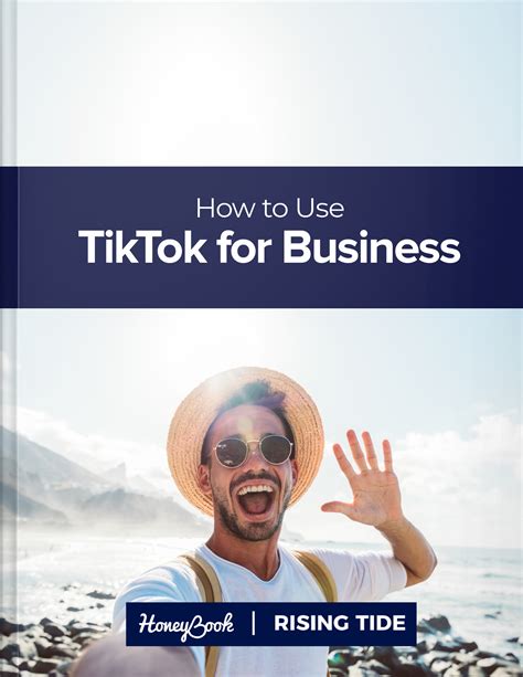 How To Use Tiktok For Business Honeybook