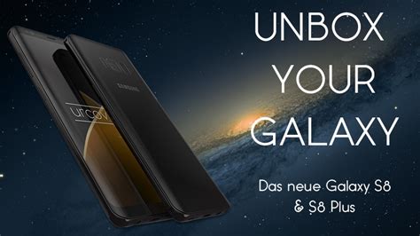 Das Neue Galaxy S8 And S8 Plus Die Neuen Top Smartphones Blog