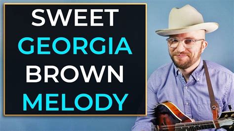 Sweet Georgia Brown Melody Jazz Mandolin Lesson