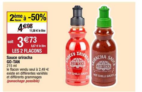 Promo Sauce Sriracha Go Tan Chez Migros France Icataloguefr