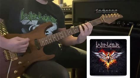 Winger Seven Proud Desperado Guitar Cover Youtube