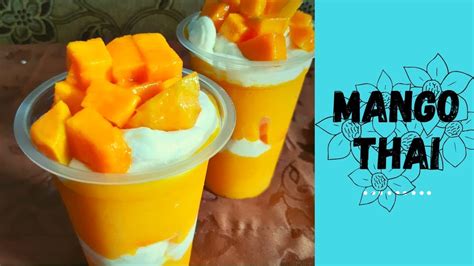 Resep Mango Thai Ide Jualan Rumahan Youtube