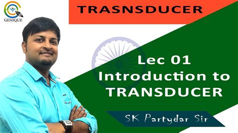 Lec 01 Introduction Of Transducer Instrumentation Branch Youtube