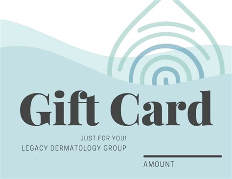 Legacy Dermatology Virtual Gift Card