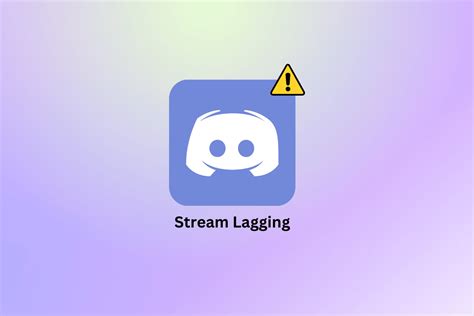 Ways To Fix Discord Stream Lagging On Windows And Techcult