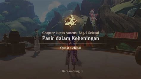 Pasir Dalam Keheningan Keheningan Di Akhir Quest Story Genshin Impact