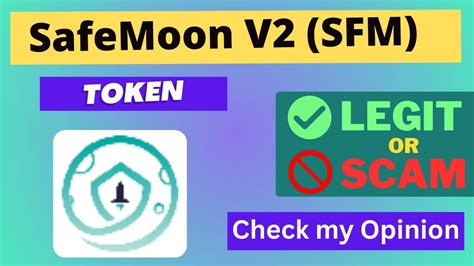 Is Safemoon V Sfm Token Legit Or Scam Youtube