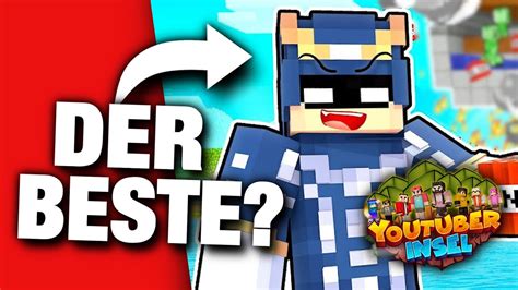 Wer Ist Der Beste Auf Der Youtuber Insel Youtube