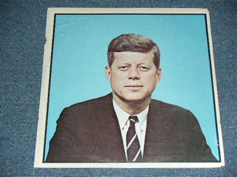 John Fitzgerald Kennedy Highlights Of Speeches Made By John