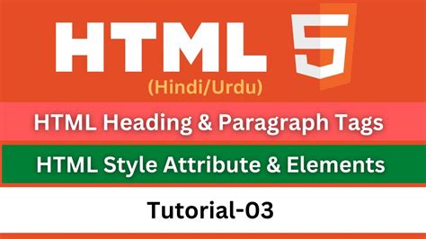 How To Use HTML Heading And Paragraph Tags HTML Elements And Style