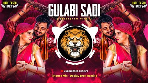 Gulabi Sadi House Mix Deejay Brox Unreleased Track S Instagram