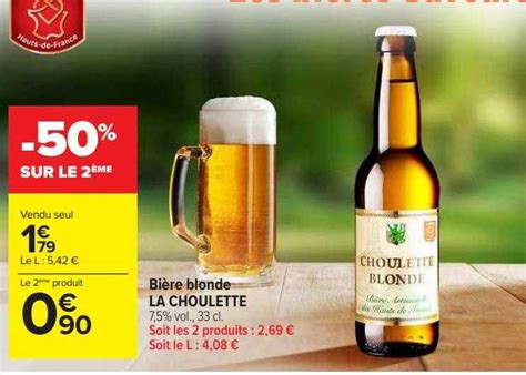 Promo Bière Blonde La Choulette chez Carrefour Market iCatalogue fr