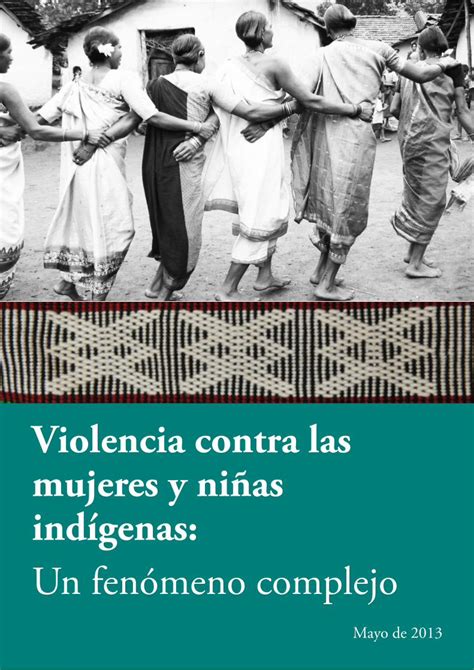 PDF Violencia contra las mujeres y niñas indígenas Un fenómeno