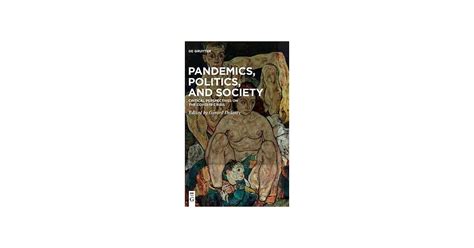 博客來 Pandemics Politics And Society Critical Perspectives On The