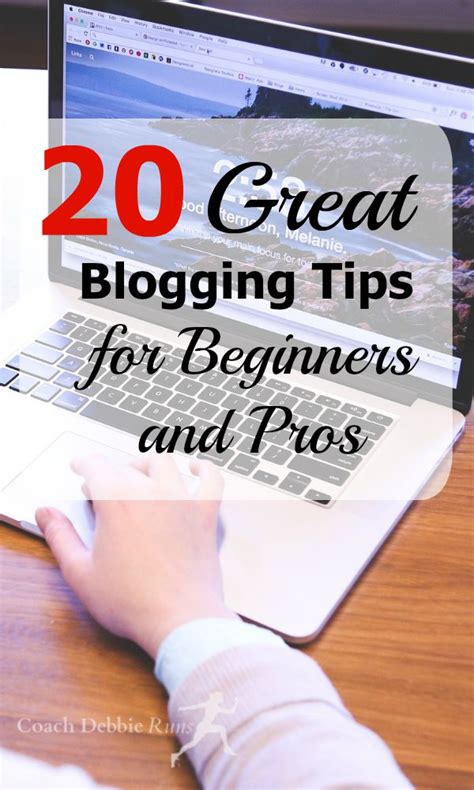 Great Blogging Tips For Beginners And Pros